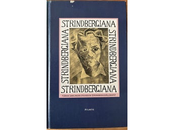 Strindbergiana Fjärde Samlingen av Strindbergssällskapet, 1988