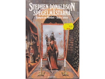 Stephen Donaldson - Kampen om Mordant del 2 - Spegelmästarna