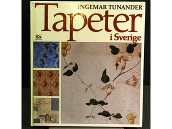 Ingemar Tunander - Tapeter i Sverige