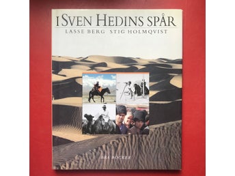 I SVEN HEDINS SPÅR Lasse Berg Stig Holmqvist 1993
