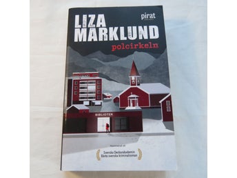 Polcirkeln av Liza Marklund