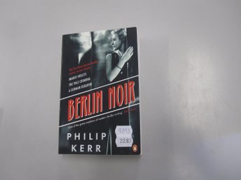 Berlin Noir by Philip Kerr