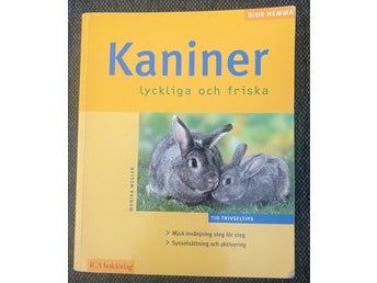 Kaniner: lyckliga och friska av Monika Wegler, 2004