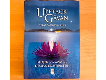 Upptäck Gåvan av Shajen Joy Aziz och Demian Lichtenstein, 2009.