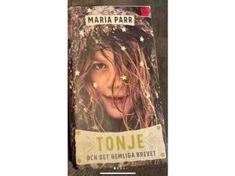 Tonje och det hemliga brevet av Maria Parr, 2017