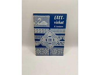 Lättvickat B. Lundgren Filévirkning Handarbetsbok Virkbok Vintage Retro