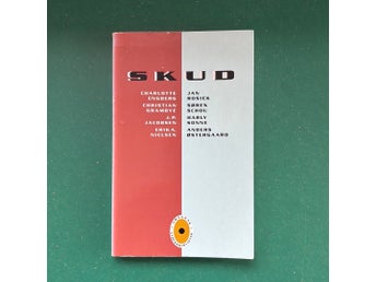 SKUD av Charlotte Engberg, Christian Grambye, J.P. Jacobsen, Erika A. Nielsen