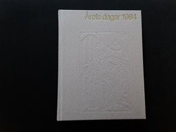 ÅRETS DAGAR 1984 - ALMANACKA 1984 - OANVÄND !