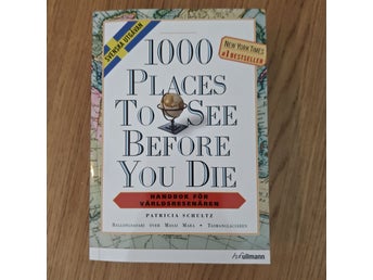 1000 platser du måste se innan du dör - Patricia Schultz