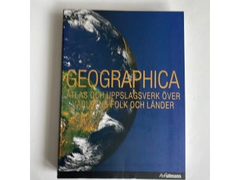 GEOGRAPHICA: ATLAS OCH UPPSLAGSVERK ÖVER VÄRLDENS FOLK OCH LÄNDER
