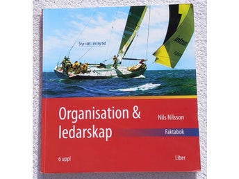 Organisation och ledarskap – styr rätt i en ny tid