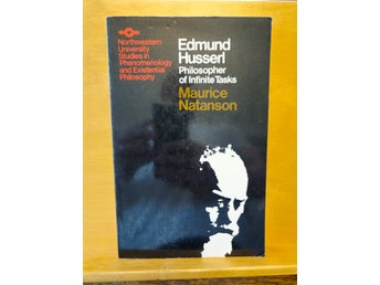 Edmund Husserl : philosopher of infinite tasks