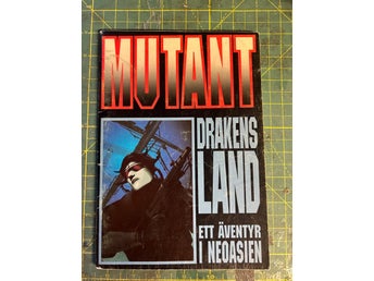 Mutant Drakens Land - Ett Äventyr i Neoasien