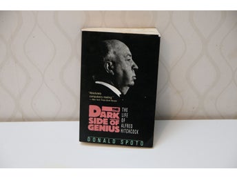 The Dark Side of Genius: The Life of Alfred Hitchcock av Donald Spoto, 1994