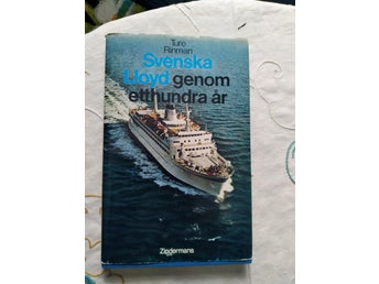 Svenska Lloyd genom etthundra år av Ture Rinman, Okänt publiceringsår