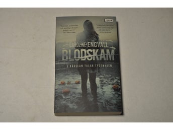BLODSKAM - i rädslan talar tystnaden - Caroline Engvall