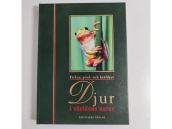 Djur i världens natur - Fiskar, grod- och kräldjur