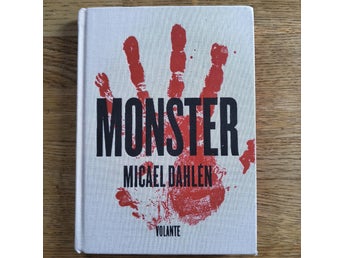 Monster av Micael Dahlen