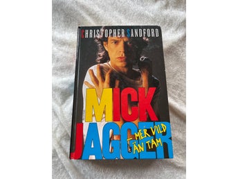 Mick Jagger - Mer vild än tam av Christopher Sandford