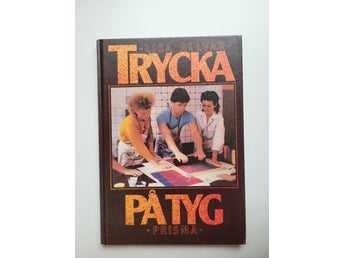 Trycka på tyg - Lisa Allvar - 1982