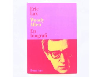 Woody Allen: en biografi - Eric Lax