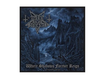 DARK FUNERAL - WHERE SHADOWS FOREVER REIGN. Tygmärke Auktion
