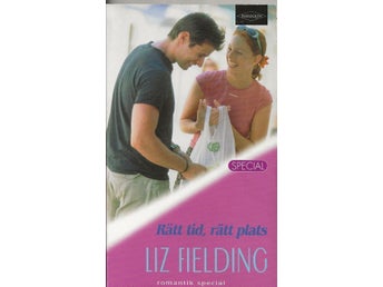 Rätt tid, rätt plats - Liz Fielding