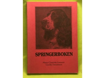 Springerboken / Marie-Charlotte Ivarsson, Gunilla Danielsson