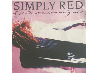 Simply Red - If You Don't Know Me By Now (Vinyl)