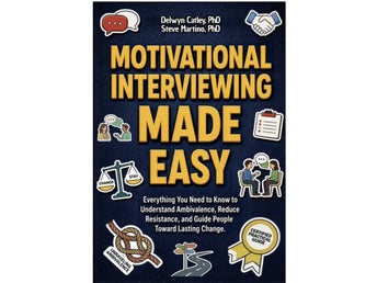 Motivational Interviewing Made Easy av Delwyn Catley, Steve Martino, publicerad