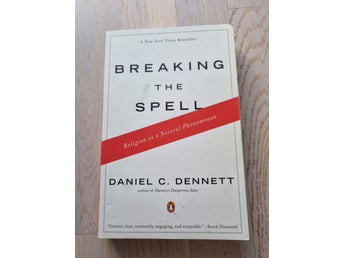 Breaking the Spell av Daniel C. Dennett