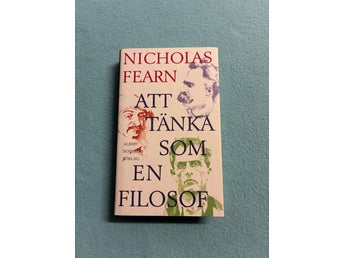 Att tänka som en filosof av Nicholas Fearn
