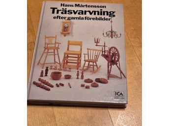 Köp 4= fri frakt! Träsvarvning efter gamla förebilder av Hans Mårtensson