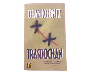 Dean R. Koontz - Trasdockan