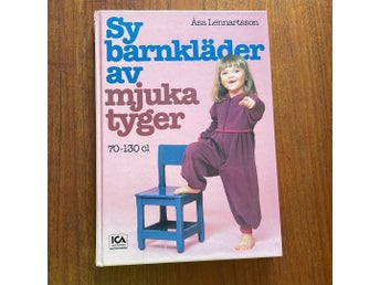 Sy barnkläder av mjuka tyger av Åsa Lennartsson, 1987