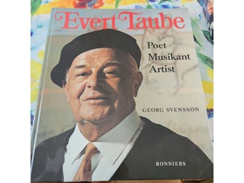 Evert Taube Poet Musikant Artist - Georg Svensson - 1976