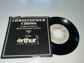 Christopher Cross - Arthur's Theme (Best That You Can Do) 7” US Singel