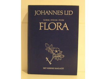 Lid, Johannes: Norsk, svensk, finsk flora. Med teikningar Dagny Tande Lid.