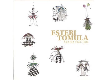BOK: Esteri Tomula Arabia 1947-1984