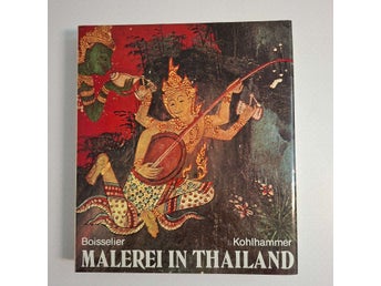 Malerei in Thailand (inb) praktverk, rikt illustrerad m fina bilder