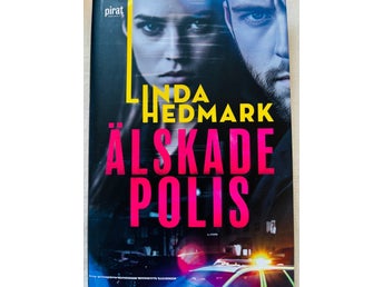 Älskade Polis av Linda Hedmark, ny och oläst