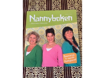 Nannyboken - Våga vara förälder! av Nannyjouren, 2008