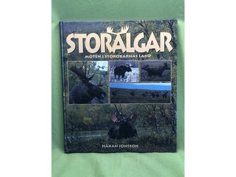 Storälgar möten i storoxarnas land / Jonsson, Håkan
