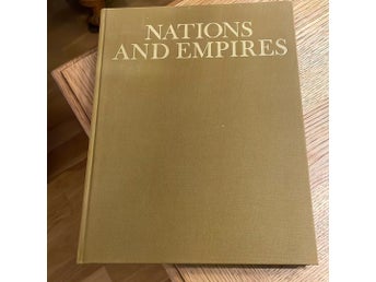 Nations and Empires-Milestones of history