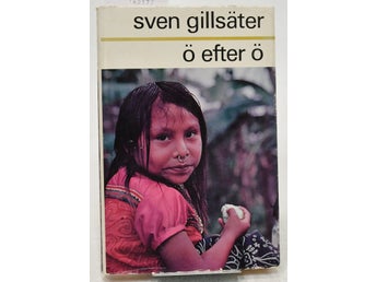 Ö efter ö : djurvärldens oaser på västra halvklotet / Gillsäter, Sven