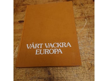 Bok Inbunden Vårt vackra Europa