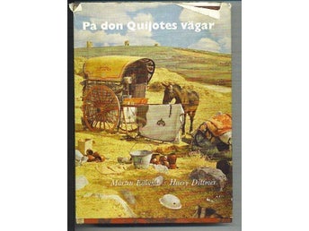 Edlund/Dittmer - På don Quijotes vägar (1958)