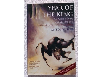 Antony Sher: Year of the king – an actor’s diary and sketchbook