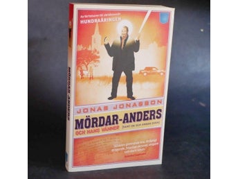 Jonas Jonasson , Mördar-Anders och hans vänner . pocket i nyskick