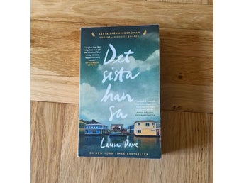 Det sista han sa av Laura Dave